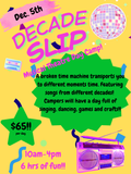 Decade Slip Day Camp